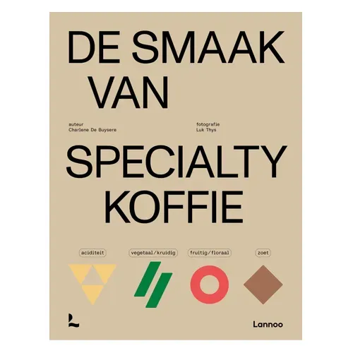 De Smaak van Specialty Koffie Boek – koffieboek
